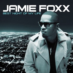 Jamie Foxx - Best Night of My Life (2010)