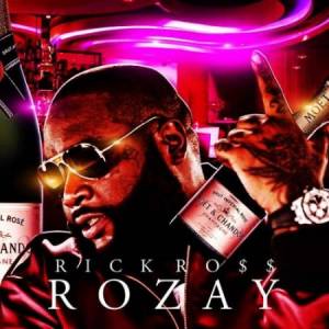Rick Ross - Rozay (2010)