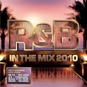 R&B In The Mix 2010